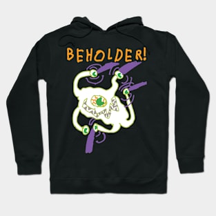 BEHOLDER! GGOGP Hoodie